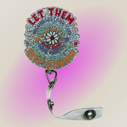 Badge Reels with Sayings