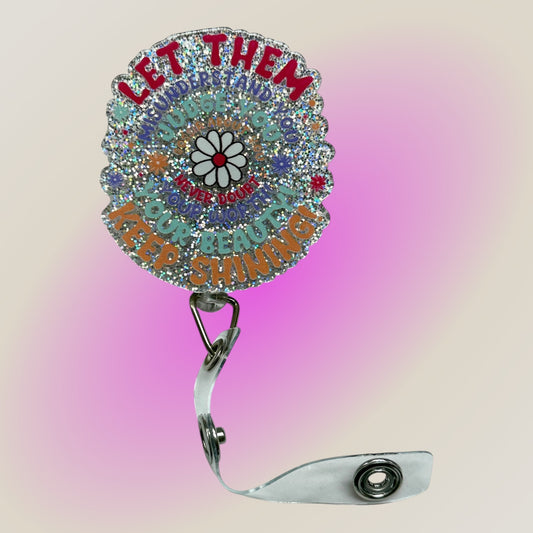 Badge Reels with Sayings